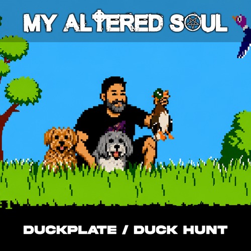 Artwork for My Altered Soul – Duckplate