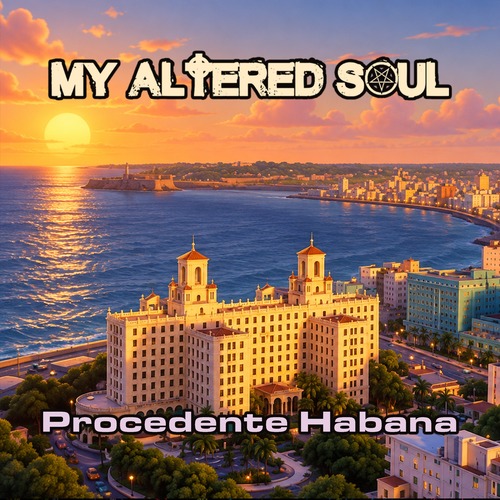 Artwork for My Altered Soul – Procedente Habana